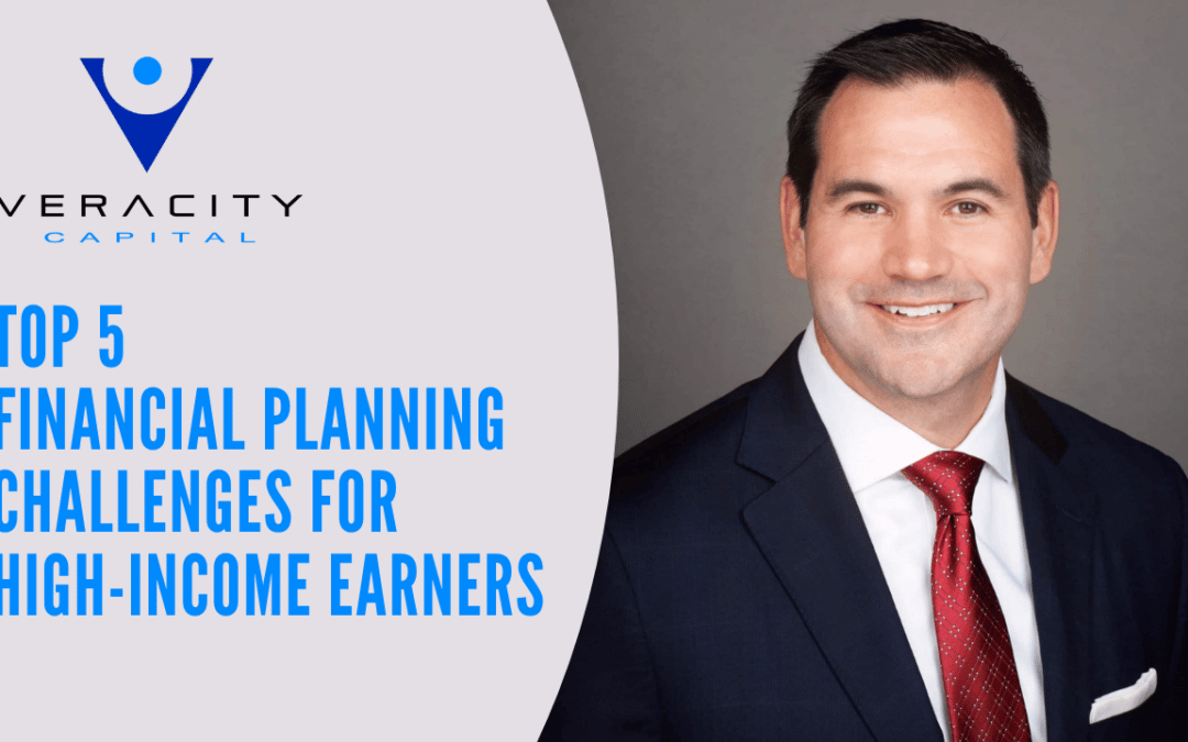 Top 5 Financial Planning Challenges for High-Income Earners (Video)